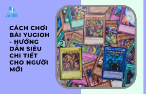 cách chơi bài yugioh