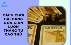 Cách chơi bài bang