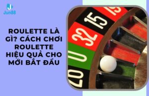 Roulette là gì