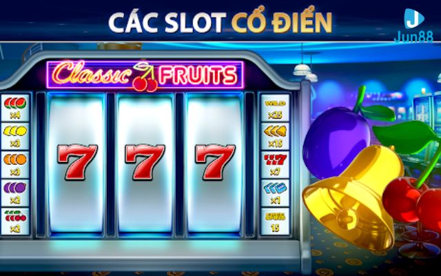 Game slot cổ điển