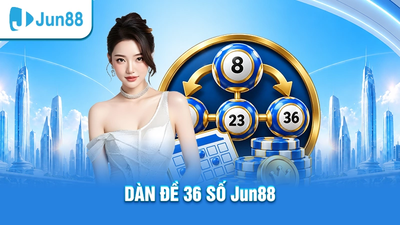 dàn đề 36 số
